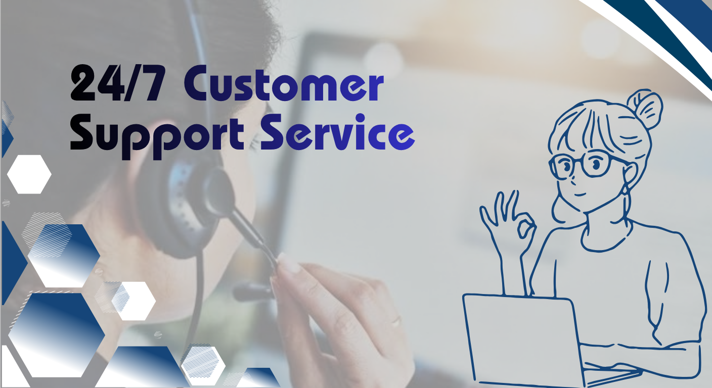 24/7 Support
